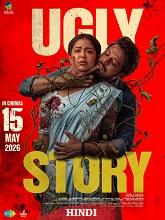 Ugly Story (2026) HDRip Hindi (Original Version) Full Movie Watch Online Free
